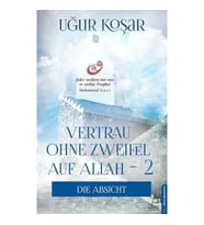 Vertrau Ohne Zweifel Auf Allah 2