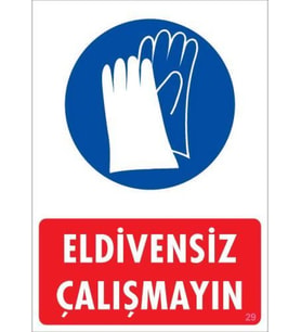 Eldiven Giy Uyarı Levhası 25x35 KOD:29