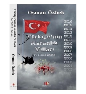 Türkiye’nin Karanlık Yılları
