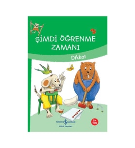 Şimdi Öğrenme Zamanı - Dikkat - Ulrike