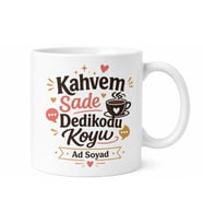 Kahvem Sade Dedikodum Koyu Esprili Kız Kıza Sohbet Kupası Hediye Bardak