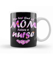 The Best Kind Of Mom Raises A Nurse Kupa Bardak Porselen