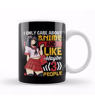 I Only Care About Anime And Like Maybe 3 People Kupa Bardak Porselen