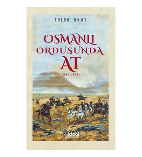 Osmanlı Ordusunda At (1856-1908)