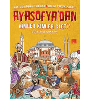 Ayasofya’dan Kimler Kimler Geçti?