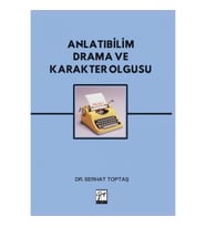 Anlatıbilim Drama ve Karakter Olgusu
