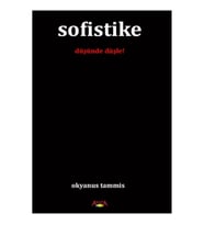 Sofistike (Düşünde Düşle!)