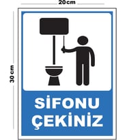 Metal Sifonu Çekiniz 20cm x 30cm A4 Büyüklüğünde Uyarı Levhası Yönlendirme Tabelası