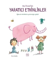 Okul Öncesi İçin Yaratıcı Etkinlikler