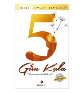 5 Gün Kala