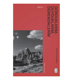 Gördüklerim, Duyduklarım, Öğrendiklerim