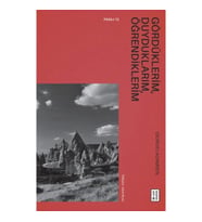 Gördüklerim, Duyduklarım, Öğrendiklerim