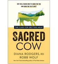 Sacred Cow: The Case For (Better) Meat: Why Well-Raised Meat Is Good For You And Good For The Planet (Krem)