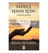 Sadece Senin İçin!