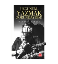 Üzgünüm, Yazmak Zorundaydım!