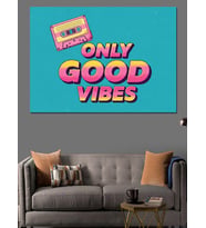 Only Good Vibes Modern Yazı Dekoratif Kanvas - Mdf Ahşap Tablo