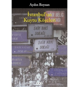 İstanbul'un Kuytu Köşeleri