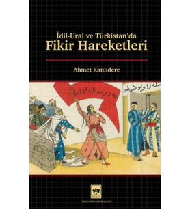 İdil - Ural ve Türkistan'da Fikir Hareketleri