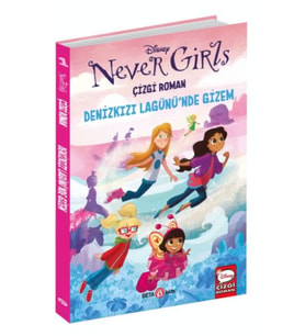 Disney Never Girls - Denizkızı Lagünü’nde Gizem
