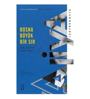 Bosna Büyük Bir Sır