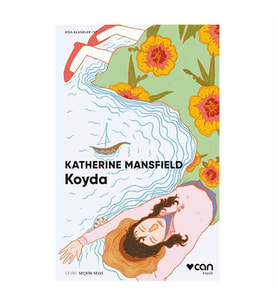 Koyda Katherine Mansfield Can Yayınları