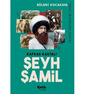 Kafkas Kartalı Şeyh Şamil - Dava İnsanları Serisi