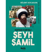 Kafkas Kartalı Şeyh Şamil - Dava İnsanları Serisi