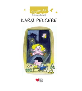 Karşı Pencere Sevim Ak Can Çocuk Yayınları