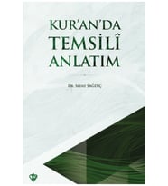 Kuran’da Temsili Anlatım / Sedat Sağdıç / Türkiye Diyanet Vakfı Yayınları / 9786254285264