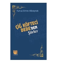 Çiğ Köfteci Dede’den Şiirler