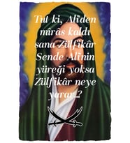 Tut ki Ali'den Miras Kaldı Sana Zülfikar Tasarımlı Ahşap Poster