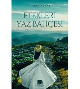 Etekleri Yaz Bahçesi