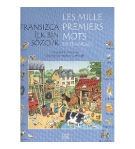 Fransızca İlk Bin Sözcük - Les Mille Premiers Mots en Français