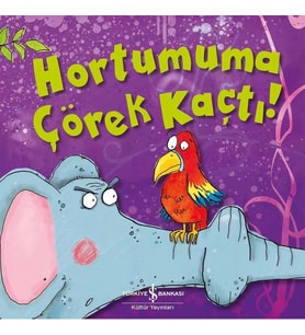 HORTUMUMA ÇÖREK KAÇTI