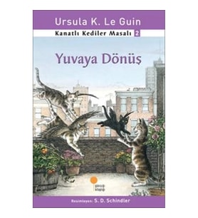 Kanatlı Kediler Masalı 2 - Yuvaya Dönüş