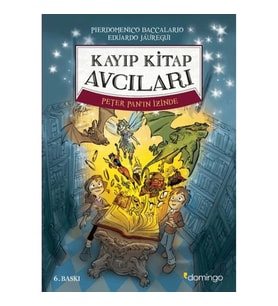 Kayıp Kitap Avcıları 1 - Peter Pan'ın İzinde