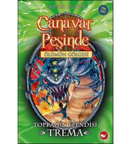 Canavar Peşinde 29 - Toprağın Efendisi Trema