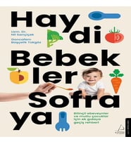 Haydi Bebekler Sofraya