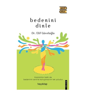 Bedenini Dinle