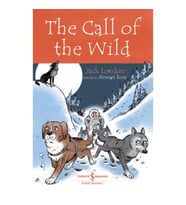 The Call Of The Wıld - Chıldren’S Classıc (İngilizce Kitap)