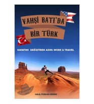 Vahşi Batı'da Bir Türk Hayatımı Değiştiren Adım: Work and Travel