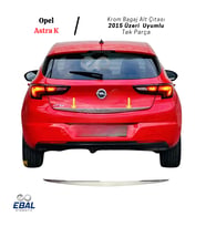 Opel Astra K Krom Bagaj Alt Çıtası 2015 Üzeri P.Çelik HB
