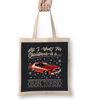 All I want For Christmas Is A Gran Torino Bez Çanta Uzun Saplı