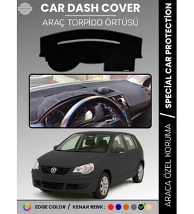 VOLKSWAGEN POLO ÇUKURLU GÖĞÜS (2001-2009) Torpido Örtüsü Ön Göğüs Koruma Torpido Koruma Tam Uyum