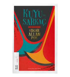 Kuyu ve Sarkaç - Seçme Öyküler 1