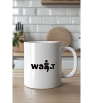 Wait Tasarımlı 330ml Baskılı Beyaz Seramik Kupa Bardak