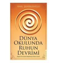 Dünya Okulunda Ruhun Devrimi