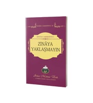 Zinaya Yaklaşmayın