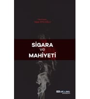 Sigara ve Mahiyeti
