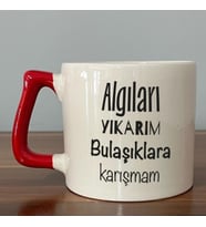 Algıları Yıkarım Bulaşıklara Karışmam Baskılı Kırmızı Kulplu D Kupa